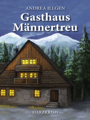 cover image of Gasthaus Männertreu